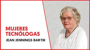 Jean Jennings Bartik fue una de las primeras programadoras